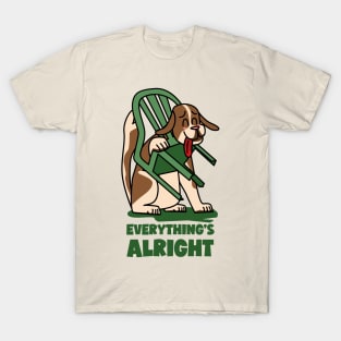 Everything's Alright Don't Give Up T-Shirt